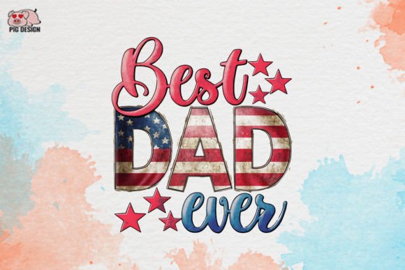 Celebrate Dad: Creative Uses for Best Dad Ever Sublimation Clipart